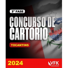3ª Fase - Concurso de Cartório - Tocantins - 2024 - KUMPEL (VFK 2024)